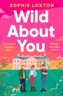 Wild About You - 'The perfect comfort read' Laura Wood