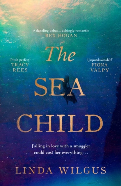 The Sea Child - A gorgeous sweeping historical debut love story set in Cornwall - with a hint of magic and folklore