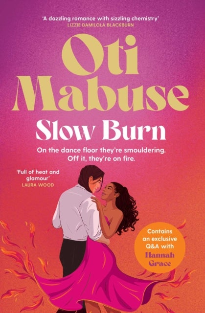 Slow Burn - The unputdownable debut spicy romance novel from Strictly Come Dancing star Oti Mabuse