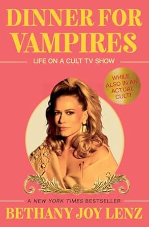 Dinner for Vampires - Life on a Cult TV Show (While also in an Actual Cult!)