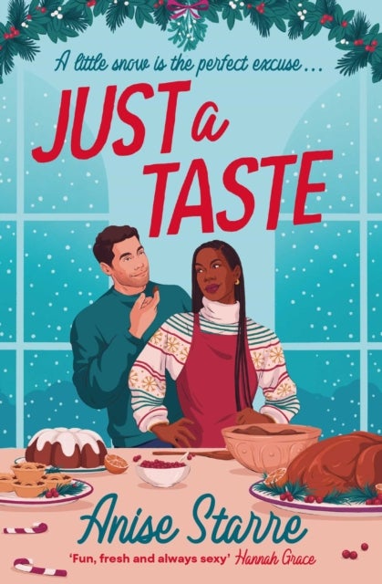 Just a Taste - A feel-good, funny and delightfully delicious Christmas romance