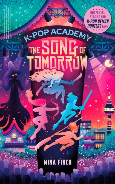 K-Pop Academy: Song of Tomorrow - Unofficial adventure stories for K-Pop Demon Hunters fans