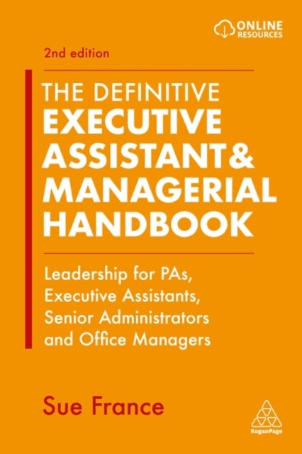 Bilde av The Definitive Executive Assistant &amp; Managerial Handbook Av Sue France