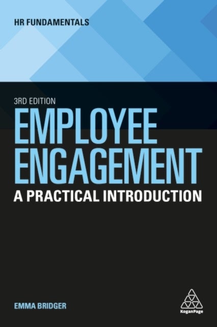 Employee Engagement - A Practical Introduction