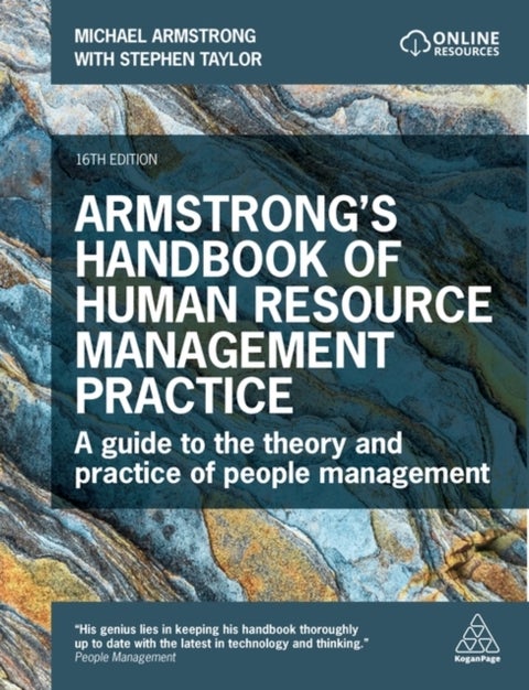 Armstrong's Handbook of Human Resource Management Practice - A Guide to the Theory and Practice of People Management