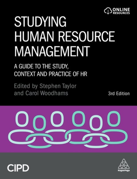 Studying Human Resource Management - A Guide to the Study, Context and Practice of HR