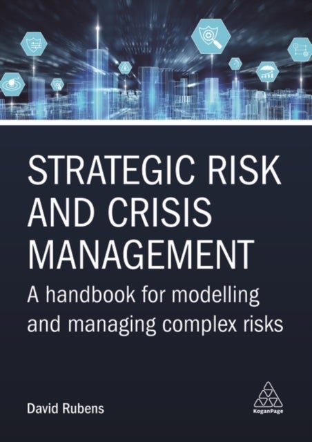 Bilde av Strategic Risk And Crisis Management Av David Rubens
