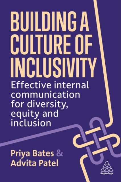Bilde av Building A Culture Of Inclusivity Av Priya Bates, Advita Patel