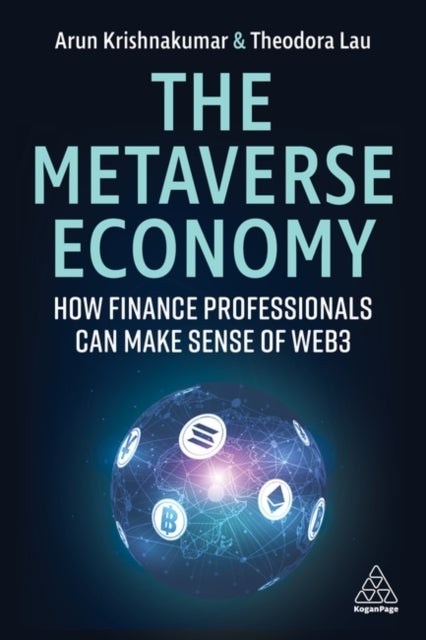 The Metaverse Economy - How Finance Professionals Can Make Sense of Web3