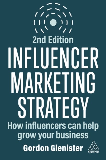 Influencer Marketing Strategy - How Influencers Can Help Grow Your Business