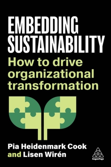Embedding Sustainability - How to Drive Organizational Transformation