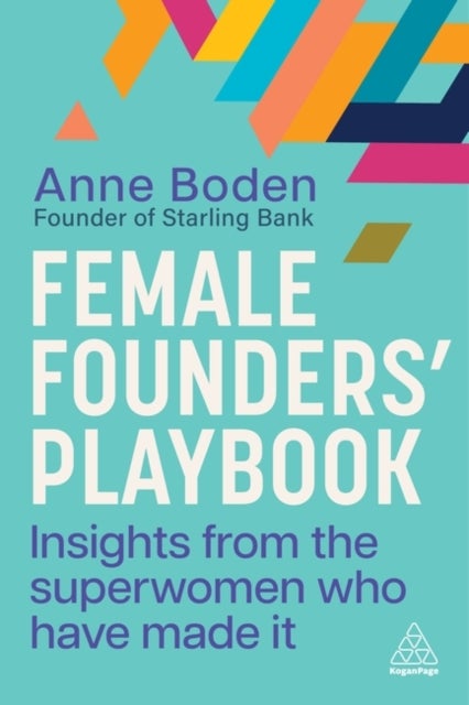 Bilde av Female Founders¿ Playbook Av Anne Boden