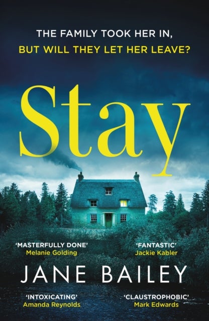 Stay - An absolutely gripping suspense novel packed with mystery