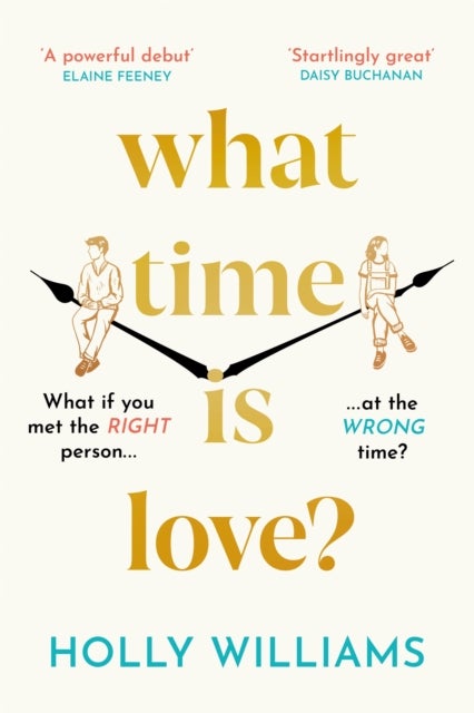 What Time is Love? - The captivating and gorgeously romantic debut you'll fall head over heels for in 2023