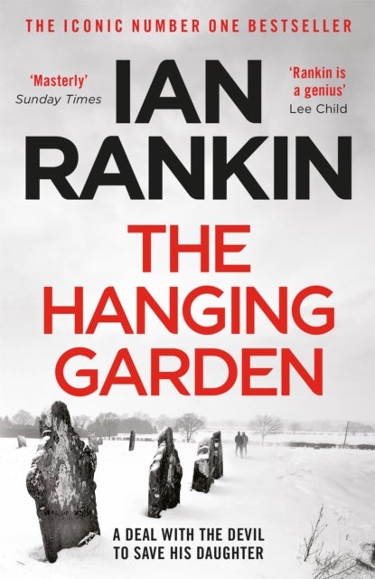 The Hanging Garden - From the Iconic #1 Bestselling Writer of Channel 4's MURDER ISLAND