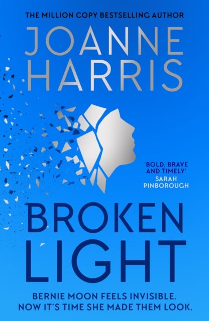 Broken Light - The explosive and unforgettable new novel from the million copy bestselling author