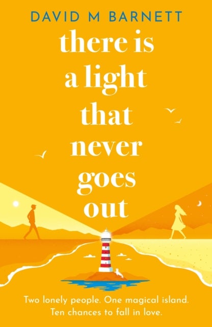There Is a Light That Never Goes Out - A feel-good summery romance with charming and loveable characters