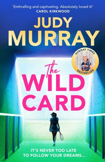 The Wild Card - The captivating, uplifting and addictive read you don¿t want to miss in 2024!