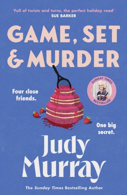 Game, Set & Murder - The deliciously gripping new cosy murder mystery for 2025!