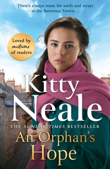 An Orphan's Hope - The BRAND-NEW gripping Battersea saga for summer 2024 from Sunday Times bestseller Kitty Neale