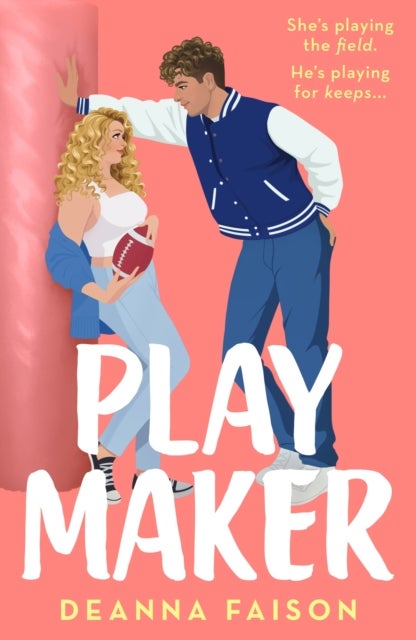 Playmaker - The must-read sweet and spicy older brother¿s best friend romance