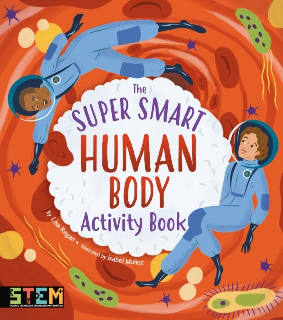 Bilde av The Super Smart Human Body Activity Book Av Lisa Regan