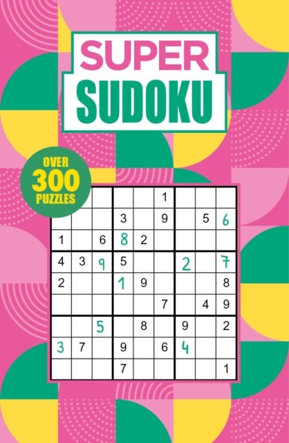 Super Sudoku - Over 300 Puzzles