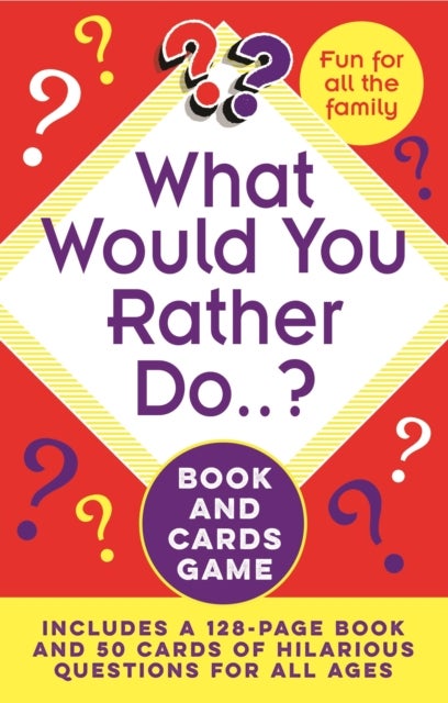 What Would You Rather Do..? Book and Cards Game - Includes a 128-Page Book and 50 Cards of Hilarious Questions for All Ages