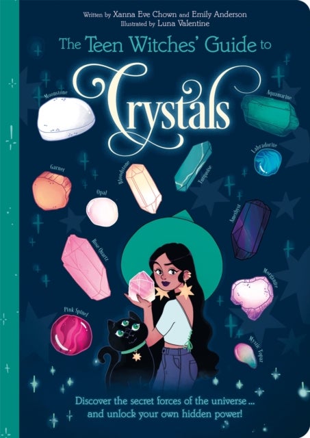 Bilde av The Teen Witches&#039; Guide To Crystals Av Xanna Eve Chown, Emily Anderson