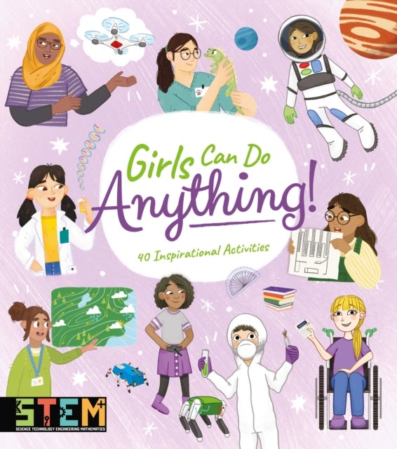 Bilde av Girls Can Do Anything! Av Anna Claybourne, Thomas Canavan, Claudia Martin