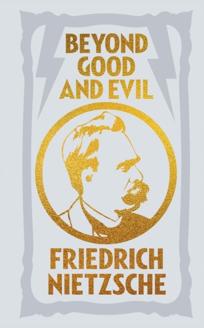 Bilde av Beyond Good And Evil Av Frederich Nietzsche