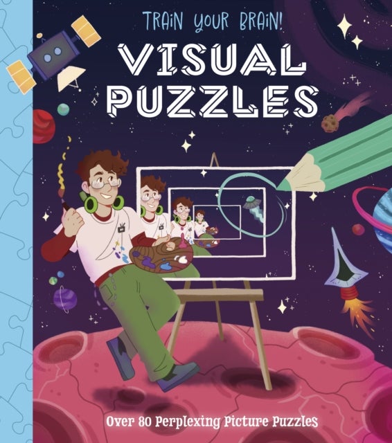 Train Your Brain! Visual Puzzles - Over 80 Perplexing Picture Puzzles