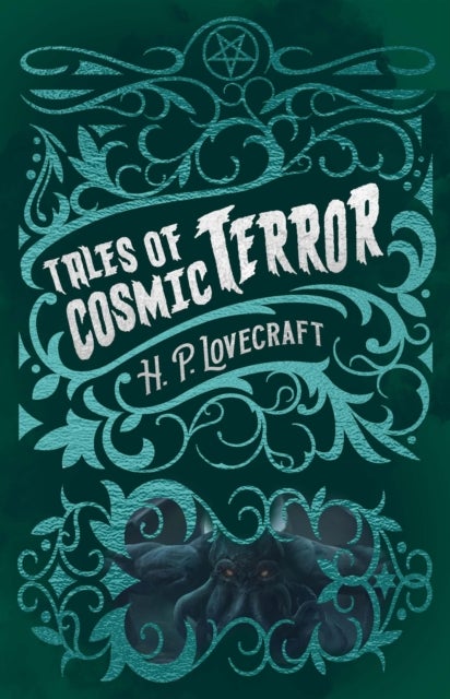 Bilde av H. P. Lovecraft&#039;s Tales Of Cosmic Terror Av H. P. Lovecraft