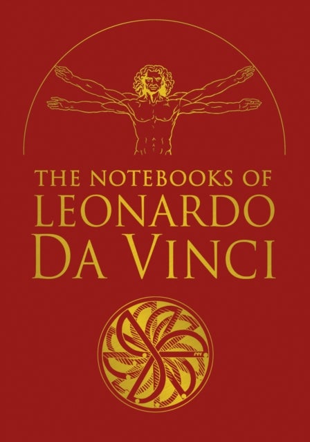 Bilde av The Notebooks Of Leonardo Da Vinci Av Edward Mccurdy, Leonardo Da Vinci
