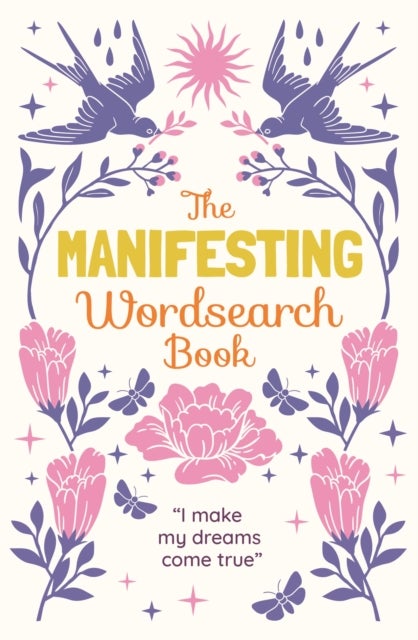 The Manifesting Wordsearch Book - Over 150 puzzles