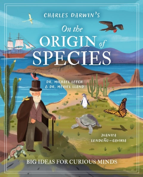 Charles Darwin's On the Origin of Species - Big Ideas for Curious Minds
