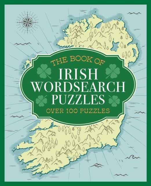 The Book of Irish Wordsearch Puzzles - Over 100 Puzzles