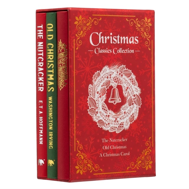 Christmas Classics Collection - The Nutcracker, Old Christmas, A Christmas Carol (Deluxe 3-Book Boxed Set)