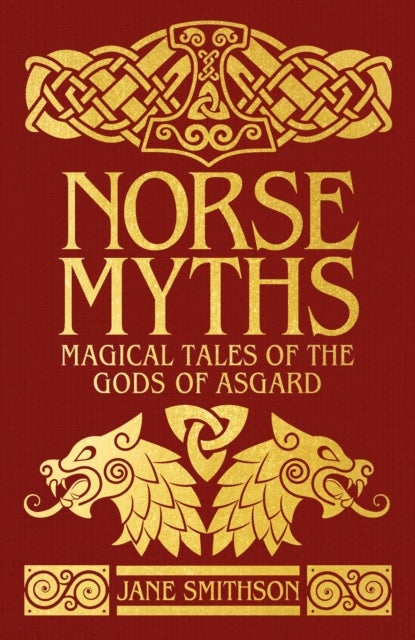 Norse Myths - Deluxe Slipcase Edition