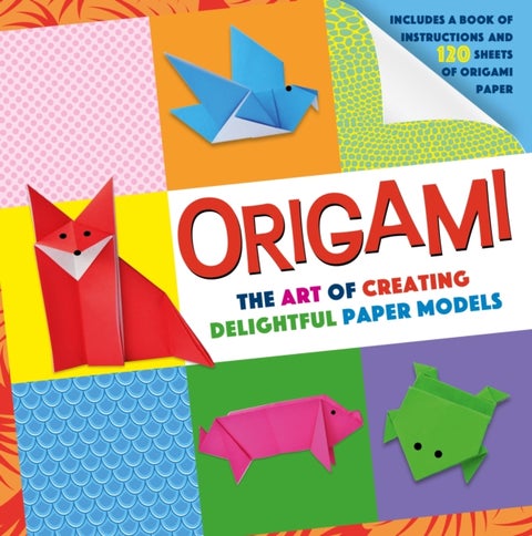 Origami - Includes a Book of Instructions and 120 Sheets of Origami Paper