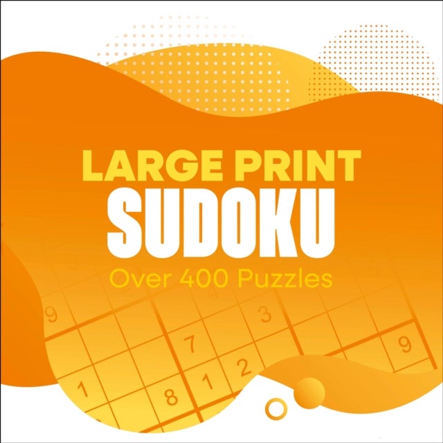 Large Print Sudoku - Over 400 Puzzles