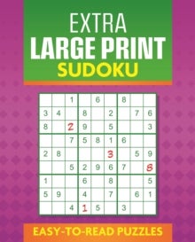 Extra Large Print Sudoku - Easy to Read Puzzles