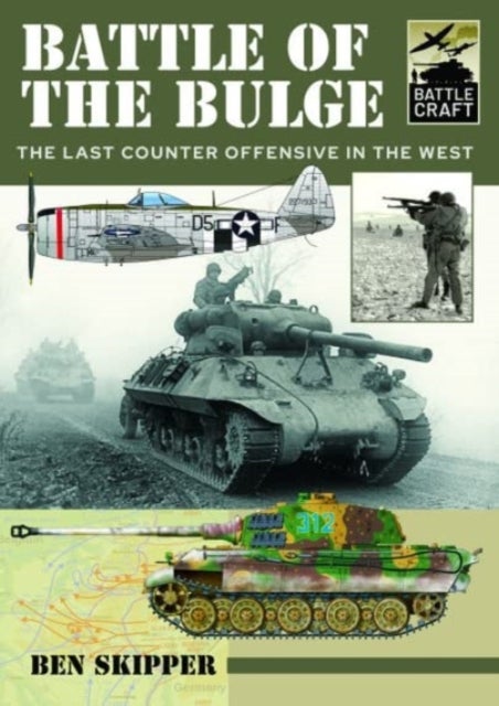 Battle of the Bulge - A Guide to Modelling the Battle