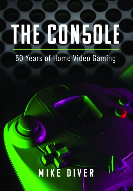 The Console - 50 Years of Home Video Gaming
