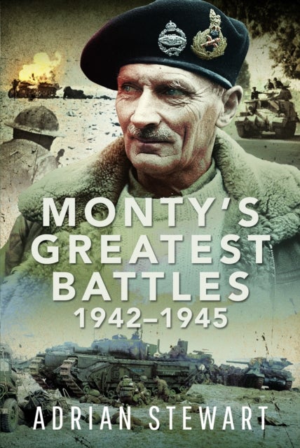 Monty's Greatest Battles 1942¿1945