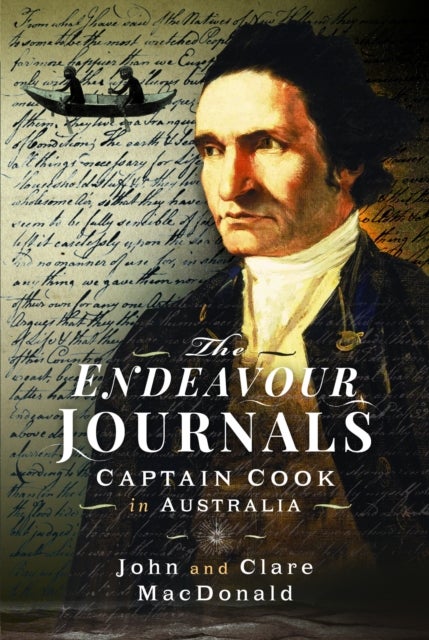 The Endeavour Journals - Captain Cook in Australia