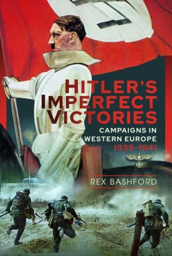 Bilde av Hitler&#039;s Imperfect Victories Av Rex Bashford