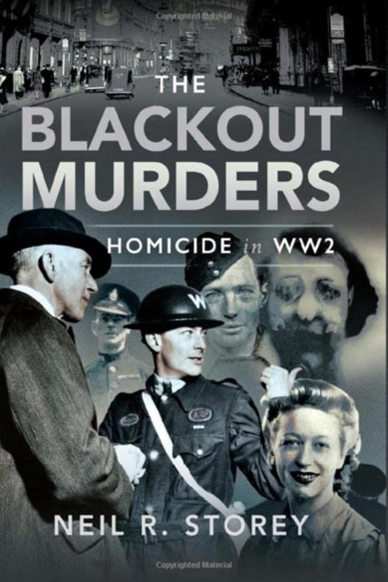 The Blackout Murders - Homicide in WW2