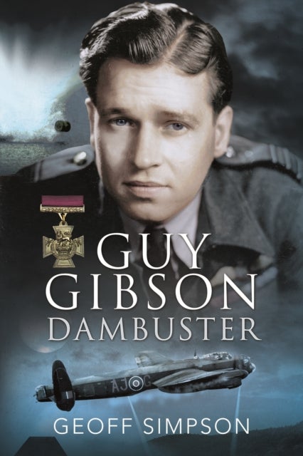Guy Gibson - Dambuster