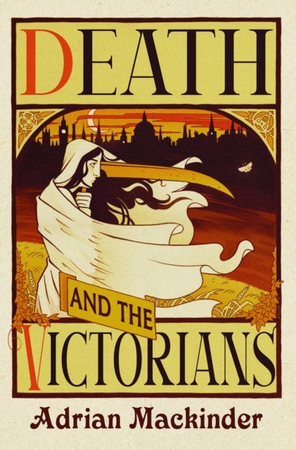 Death and the Victorians - A Dark Fascination